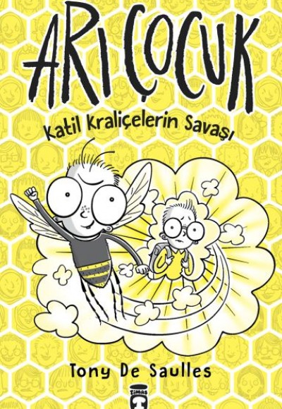 Arı Çocuk - Katil Kraliçelerin Savaşı Arı Çocuk - Katil Kraliçelerin Savaşı
