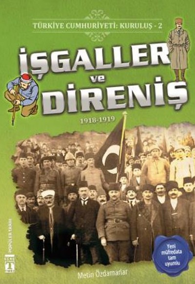 İşgaller ve Direniş - Türkiye Cumhuriyeti Kuruluş 2