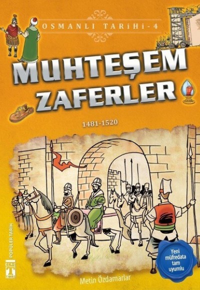 Osmanlı Tarihi 04 - Muhteşem Zaferler Osmanlı Tarihi 04 - Muhteşem Zaferler