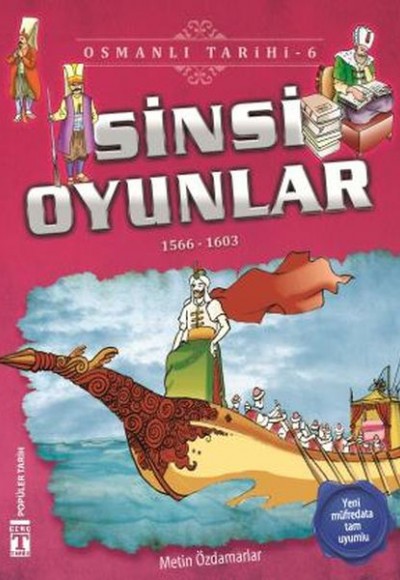 Sinsi Oyunlar - Osmanlı Tarihi 6 Sinsi Oyunlar - Osmanlı Tarihi 6