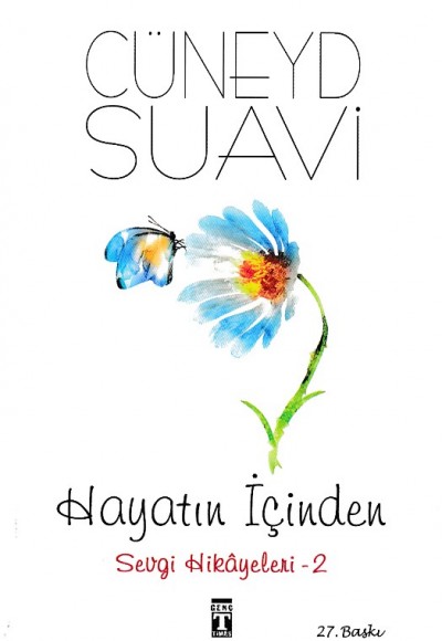 Hayatın İçinden - Sevgi Hikayeleri 2 Hayatın İçinden - Sevgi Hikayeleri 2