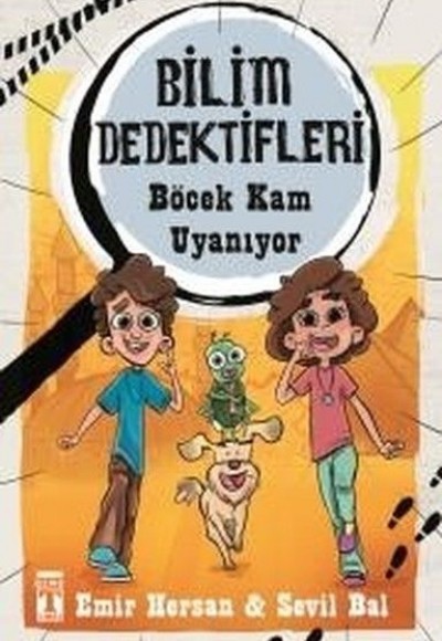 Bilim Dedektifleri : Böcek Kam Uyanıyor Bilim Dedektifleri : Böcek Kam Uyanıyor