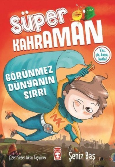 Süper Kahraman- Görünmez Dünyanın Sırrı Süper Kahraman- Görünmez Dünyanın Sırrı