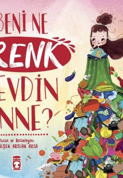 Beni Ne Renk Sevdin Anne? Beni Ne Renk Sevdin Anne?