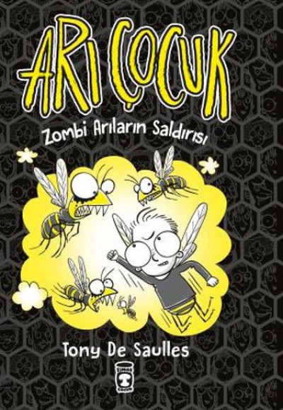 Arı Çocuk - Zombi Arıların Saldırısı Arı Çocuk - Zombi Arıların Saldırısı