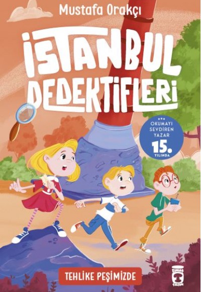 Tehlike Peşimizde - İstanbul Dedektifleri 4 Tehlike Peşimizde - İstanbul Dedektifleri 4