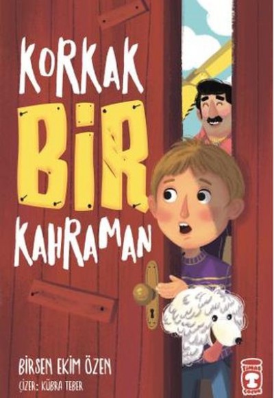 Korkak Bir Kahraman Korkak Bir Kahraman
