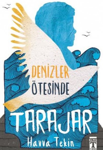 Denizler Ötesinde Tarajar Denizler Ötesinde Tarajar