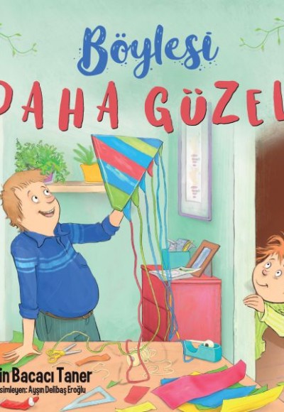 Böylesi Daha Güzel Böylesi Daha Güzel