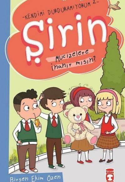 Şirin - Kendimi Durduramıyorum 2 - Mucizeler İnanır Mısın? Şirin - Kendimi Durduramıyorum 2 - Mucizeler İnanır Mısın?