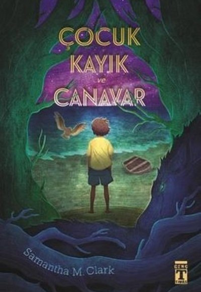 Çocuk Kayık ve Canavar Çocuk Kayık ve Canavar