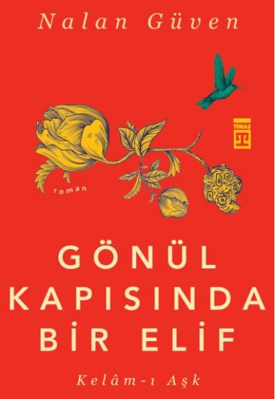Gönül Kapısında Bir Elif Gönül Kapısında Bir Elif