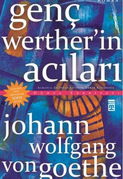 Genç Werther'in Acıları Genç Werther'in Acıları