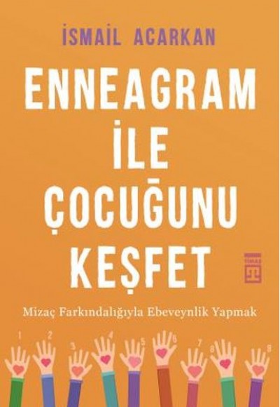 Enneagram ile Çocuğunu Keşfet Enneagram ile Çocuğunu Keşfet