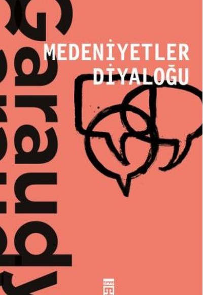 Medeniyetler Diyaloğu Medeniyetler Diyaloğu