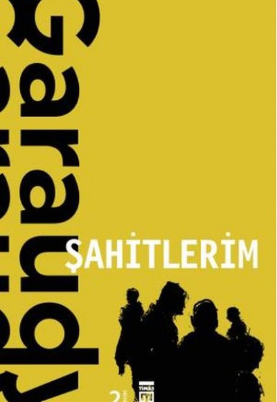 Şahitlerim Şahitlerim