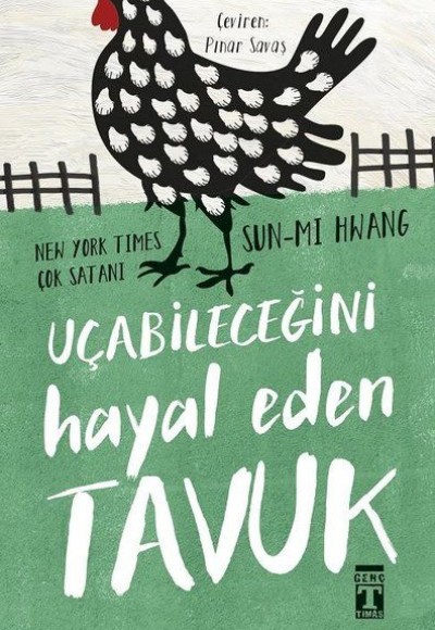 Uçabileceğini Hayal Eden Tavuk Uçabileceğini Hayal Eden Tavuk