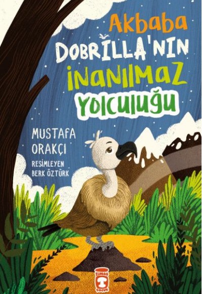 Akbaba Dobrilla'nın İnanılmaz Yolculuğu Akbaba Dobrilla'nın İnanılmaz Yolculuğu