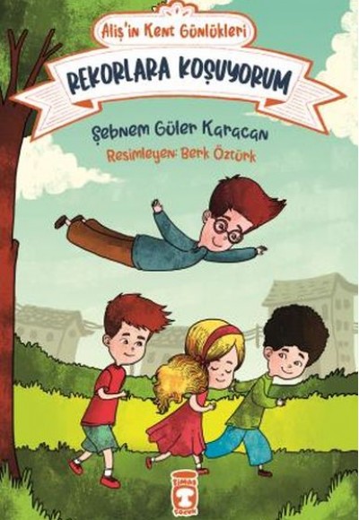 Alişin Kent Günlükleri 3 - Rekorlara Koşuyorum Alişin Kent Günlükleri 3 - Rekorlara Koşuyorum