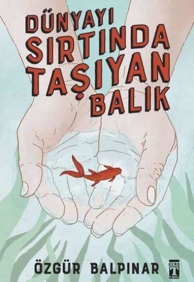 Dünyayı Sırtında Taşıyan Balık Dünyayı Sırtında Taşıyan Balık