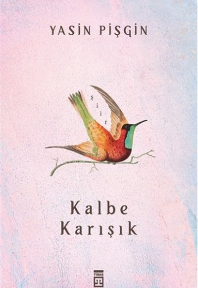 Kalbe Karışık Kalbe Karışık