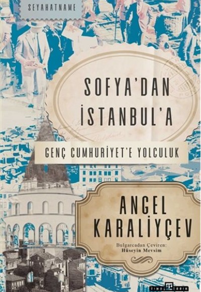 Sofya'dan İstanbul'a Sofya'dan İstanbul'a