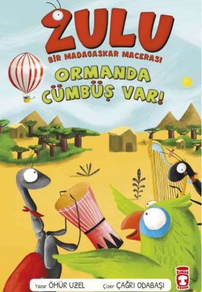 Zulu: Ormanda Cümbüş Var - Bir Madagaskar Macerası 1 Zulu: Ormanda Cümbüş Var - Bir Madagaskar Macerası 1
