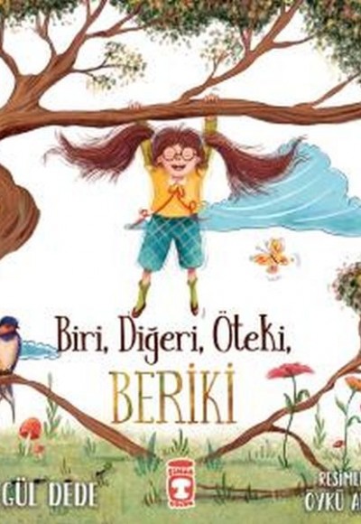 Biri, Diğeri, Öteki, Beriki Biri, Diğeri, Öteki, Beriki