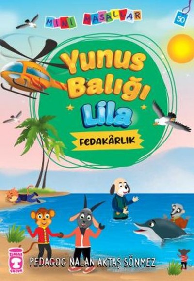 Yunus Balığı Lila - Mini Masallar 5 Yunus Balığı Lila - Mini Masallar 5