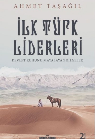 Türk Bilgeleri - İlk Türk Liderleri Türk Bilgeleri - İlk Türk Liderleri