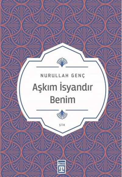 Aşkım İsyandır Benim Aşkım İsyandır Benim
