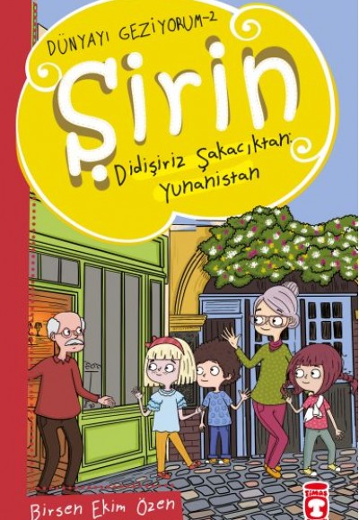 Şirin Didişiriz Şakacıktan: Yunanistan - Dünyayı Geziyorum 2 Şirin Didişiriz Şakacıktan: Yunanistan - Dünyayı Geziyorum 2