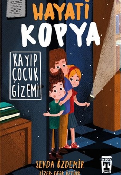 Hayati Kopya - Kayıp Çocuk Gizemi Hayati Kopya - Kayıp Çocuk Gizemi