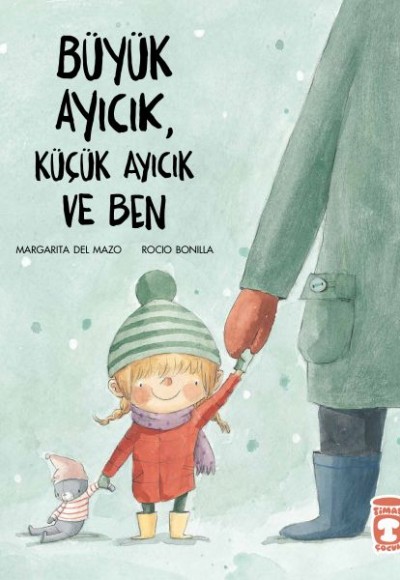 Büyük Ayıcık, Küçük Ayıcık ve Ben Büyük Ayıcık, Küçük Ayıcık ve Ben