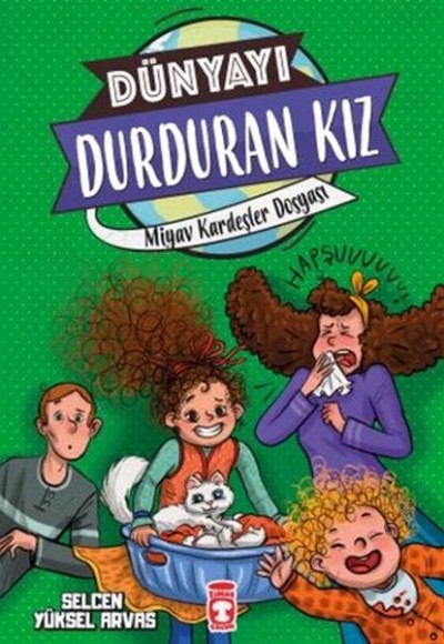 Miyav Kardeşler Dosyası - Dünyayı Durduran Kız 2 Miyav Kardeşler Dosyası - Dünyayı Durduran Kız 2