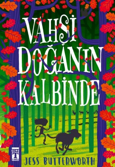 Vahşi Doğanın Kalbinde Vahşi Doğanın Kalbinde