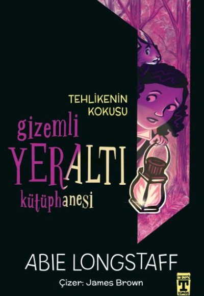 Tehlikenin Kokusu - Gizemli Yeraltı Kütüphanesi 2 Tehlikenin Kokusu - Gizemli Yeraltı Kütüphanesi 2