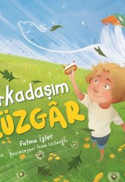 Arkadaşım Rüzgar Arkadaşım Rüzgar