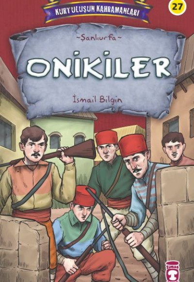 Onikiler - Kurtuluşun Kahramanları 3 Onikiler - Kurtuluşun Kahramanları 3