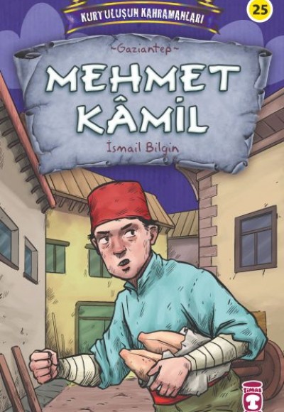 Mehmet Kamil - Kurtuluşun Kahramanları 3 Mehmet Kamil - Kurtuluşun Kahramanları 3