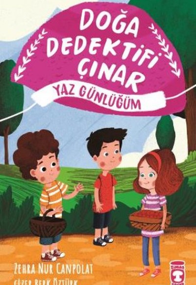 Doğa Dedektifi Çınar - Yaz Günlüğüm Doğa Dedektifi Çınar - Yaz Günlüğüm