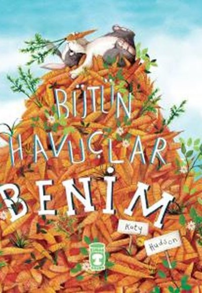 Bütün Havuçlar Benim Bütün Havuçlar Benim