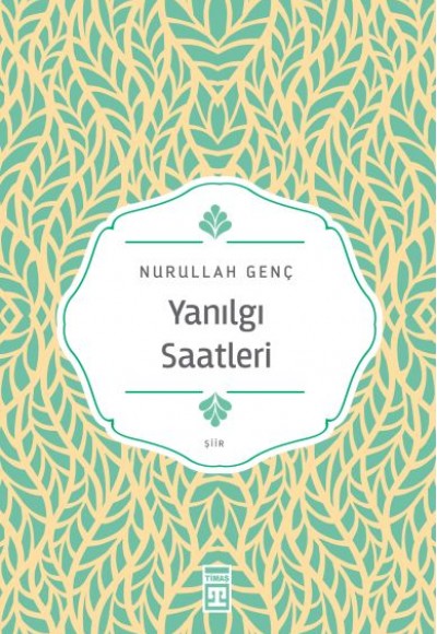 Yanılgı Saatleri Yanılgı Saatleri
