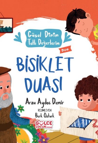 Bisiklet Duası - Güzel Dinim Tatlı Değerlerim Bisiklet Duası - Güzel Dinim Tatlı Değerlerim
