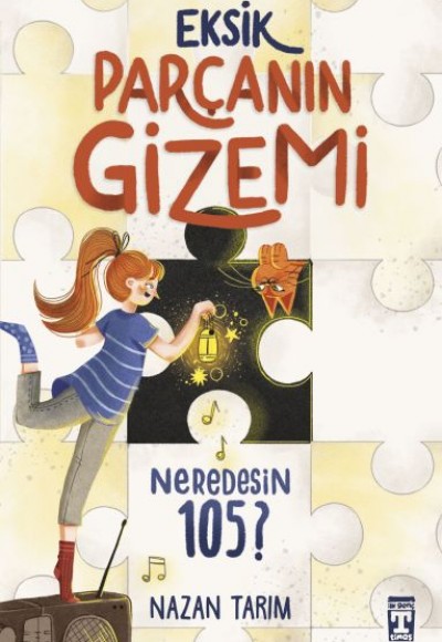 Eksik Parçanın Gizemi - Neredesin 105 Eksik Parçanın Gizemi - Neredesin 105