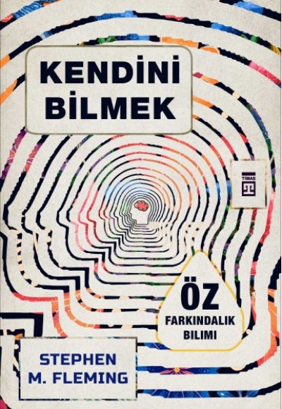Kendini Bilmek Kendini Bilmek