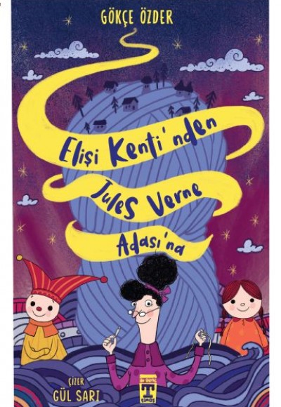 Elişi Kenti’nden Jules Verne Adası’na Elişi Kenti’nden Jules Verne Adası’na