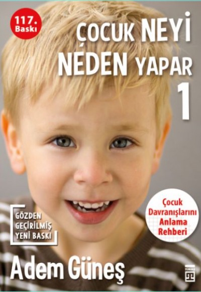 Çocuk Neyi Neden Yapar-1 Çocuk Neyi Neden Yapar-1