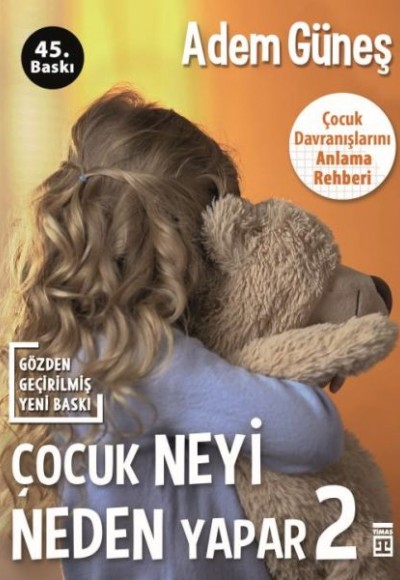 Çocuk Neyi Neden Yapar? 2 Çocuk Neyi Neden Yapar? 2