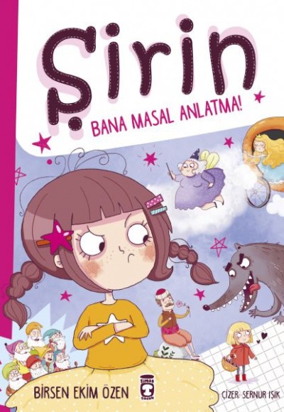 Şirin - Bana Masal Anlatma! Şirin - Bana Masal Anlatma!